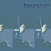 RUMINATION／高橋信之介